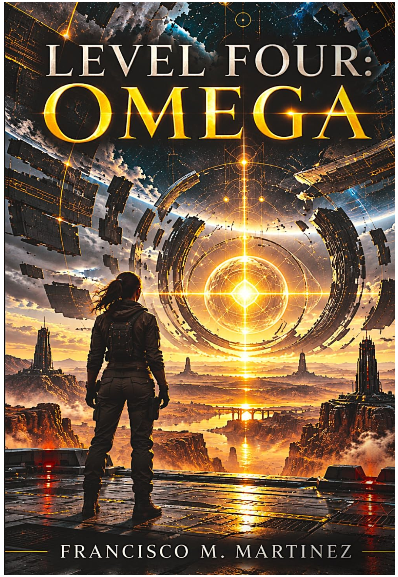 Cover of LEVEL FOUR: OMEGA by Francisco M. Martinez