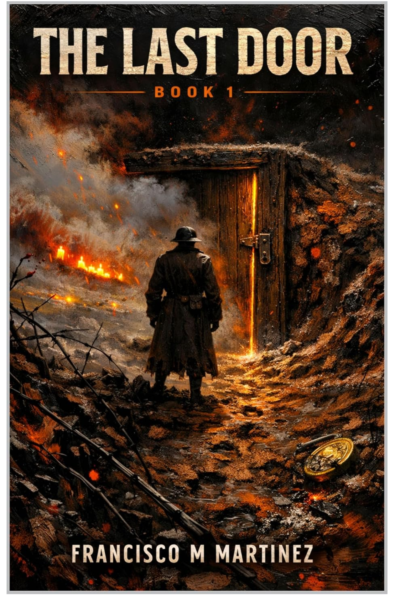 Cover of The Last Door, Book 1 by Francisco M. Martinez